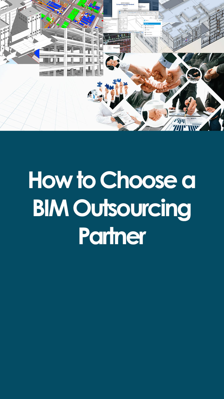 How to Choose a BIM Outsourcing Partner